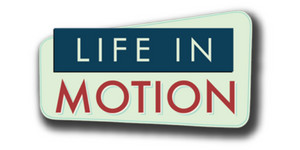 Life in Motion