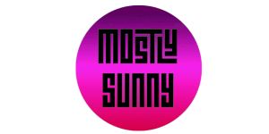 Mostly Sunny –Influencer Marketing