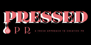 Pressed PR