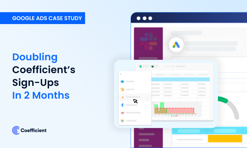 Doubling Coefficients Sign-Ups In 2 Months