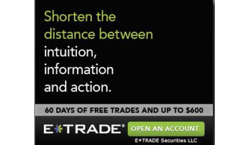 E*Trade, "Shorten the distance from impulse to action"