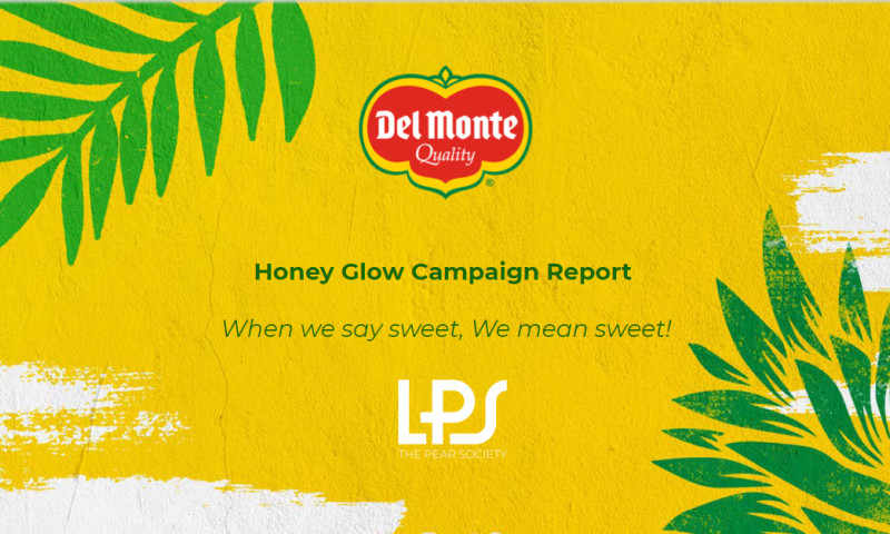 Del Monte - Honey Glow Campaign