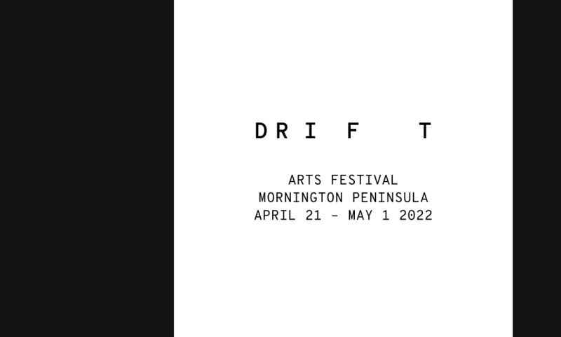 DRIFT Arts Festival