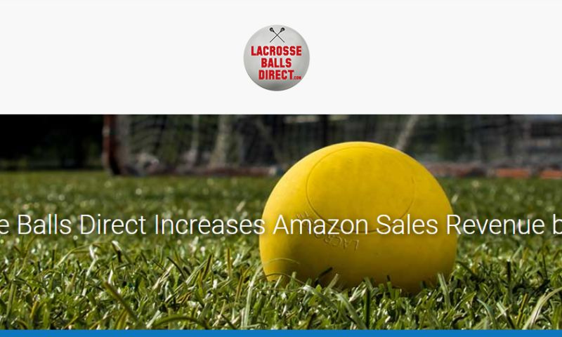 Lacrosse Balls Direct Increases Amazon Sales Revenue by 719%