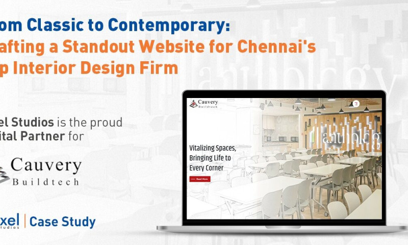 From Classic to Contemporary: Crafting a Standout Website for Chennais Top Interior Design Firm