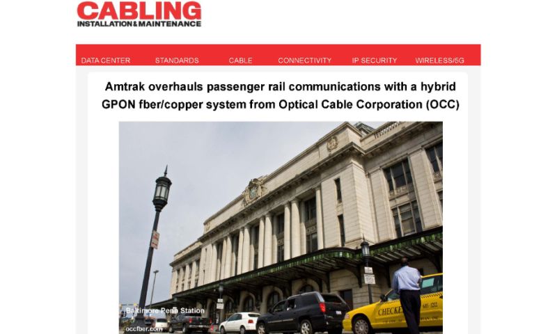 Amtrak is all aboard with OCC's hybrid GPON fiber/copper system