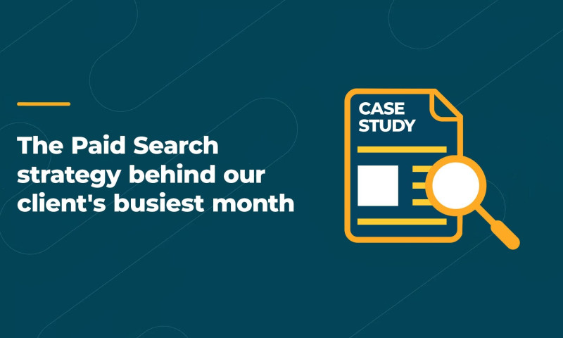 The Paid Search Strategy Behind Our Client's Busiest Month